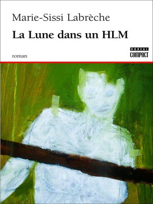 cover image of La Lune dans un HLM